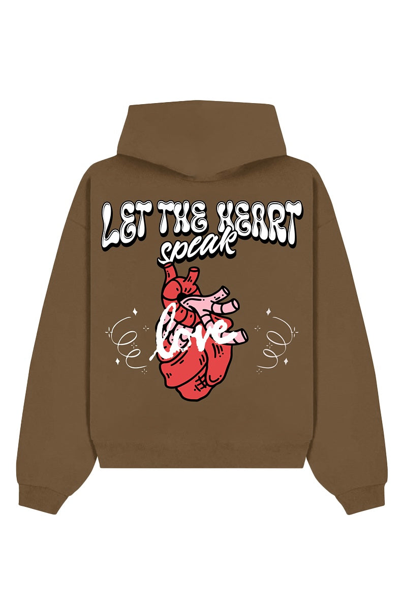 1. LET THE HEART SPEAK HOODIE